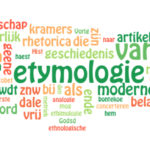 Wordle van het WNT-artikel etymologie