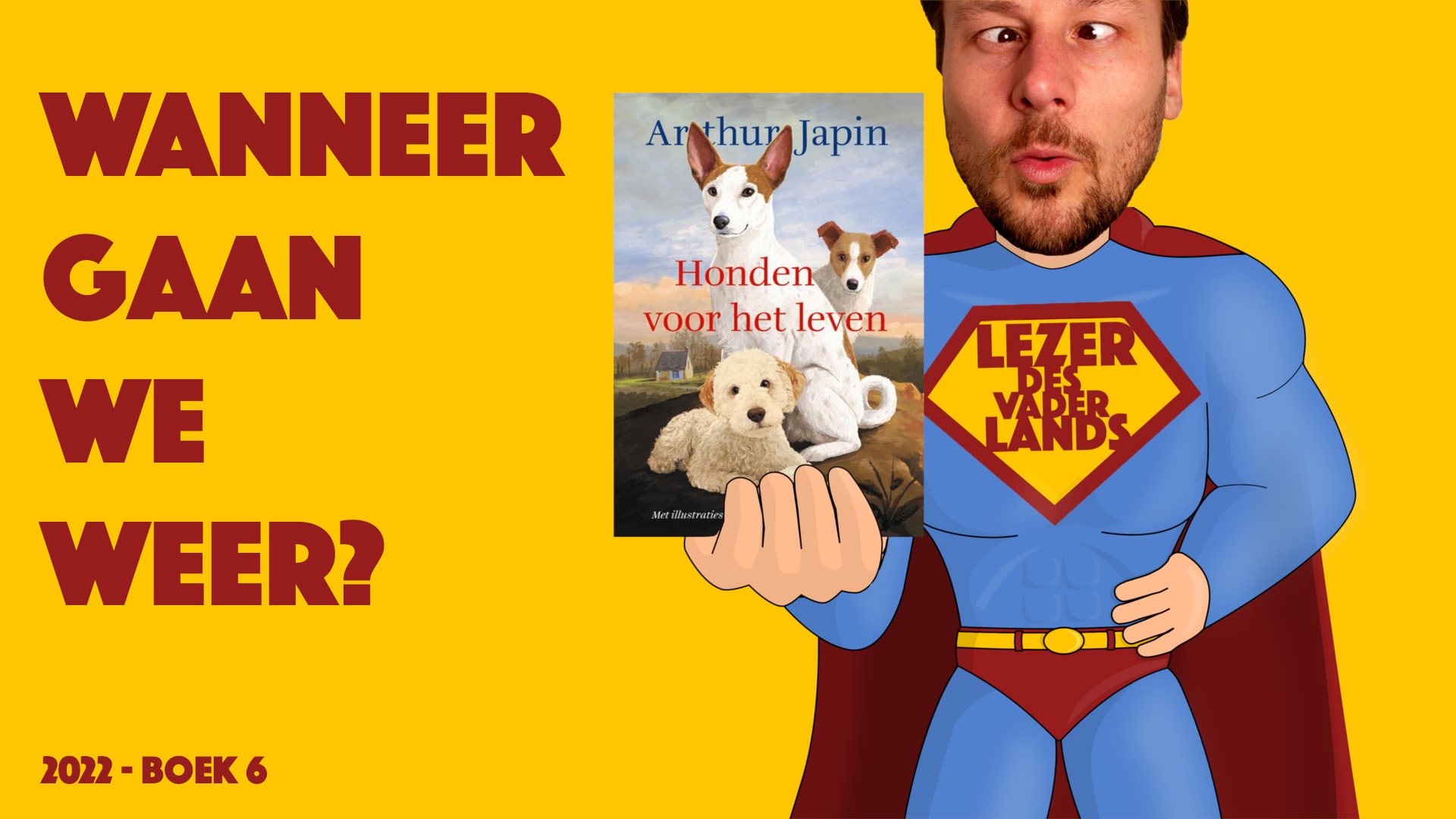 Honden voor het leven van Arthur Japin