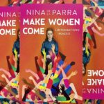 Nina de la Parra Make women come