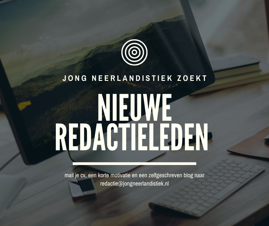 Vacature: Jong Neerlandistiek zoekt nieuwe redactieleden!