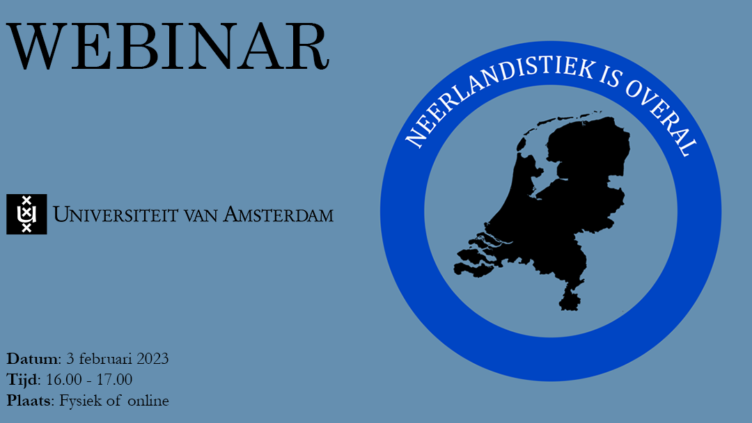 3 februari 2023: Webinar ‘Neerlandistiek is overal’