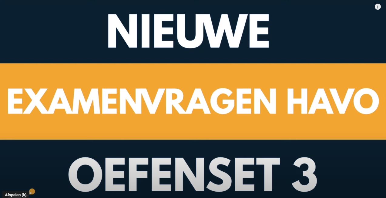 Havo oefenset 3 – nieuwe examenvragen