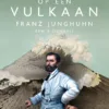De postkoloniale podcast: Franz Wilhelm Junghun