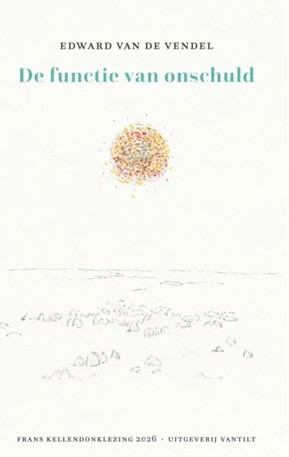 Frans Kellendonklezing 2026 van Edward van de Vendel